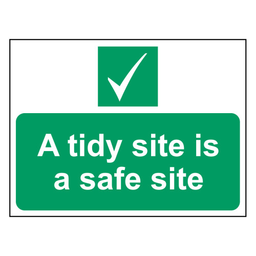 A tidy site is a safe site - 1.2mm Recyclable PP (400 x 300mm)