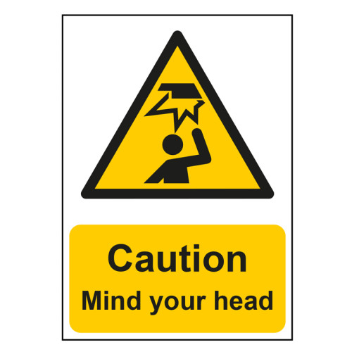 "Caution Mind Your Head" - 1.2mm Recyclable PP Sign (148mm x 210mm)