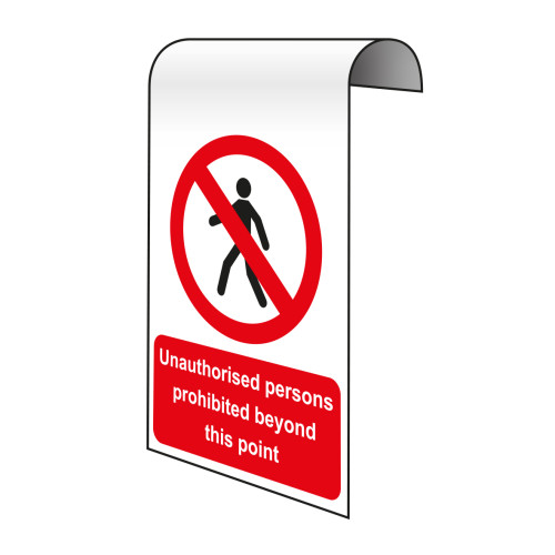 Unauthorised persons prohibited beyond this point - ACP Hanging (300 x 400mm)