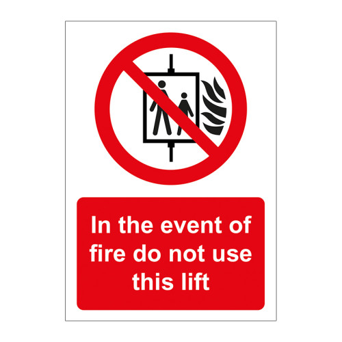 In The Event Of Fire Do Not Use This Lift 1.2mm Recyclable PP (148 x 210mm)