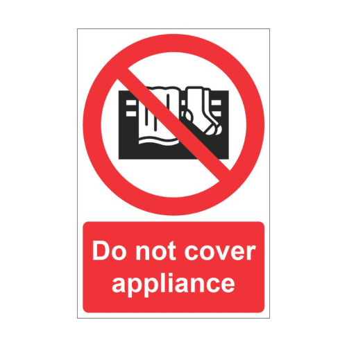 Do Not Cover Appliance - PP (200 x 300mm)