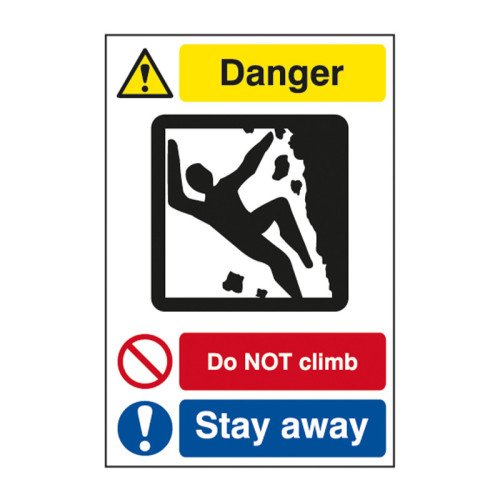 'Do Not Climb Stay Away' Sign, Aluminium Composite Panel (400mm x 600mm)