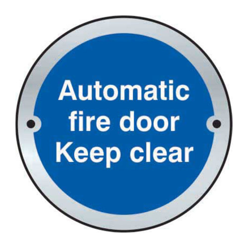 'Automatic Fire Door Keep Clear' Door Disc, Satin Stainless Steel, (75mm Dia.)
