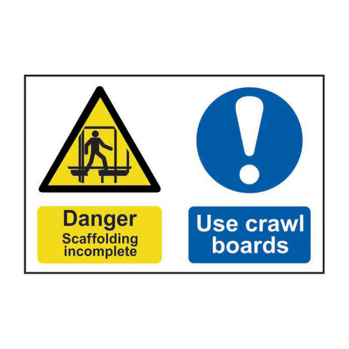Danger Scaffolding incomplete Use crawl boards - PP - 1.2mm Polypropylene Non Adhesive - Non Bagged - (600 x 400mm)