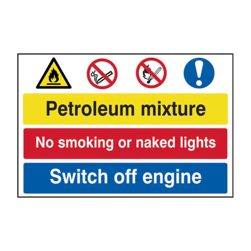 Petroleum mixture / No smoking / Switch off engine - PP - 1.2mm Polypropylene Non Adhesive - Non Bagged - (600 x 400mm)