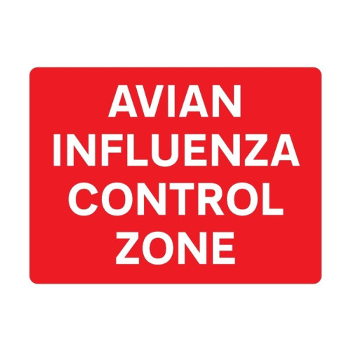Temporary Sign - Avian Flu (600mm x 450mm)