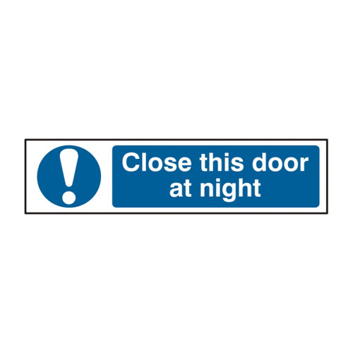 Close this door at night - Self Adhesive PP (200 x 50mm)