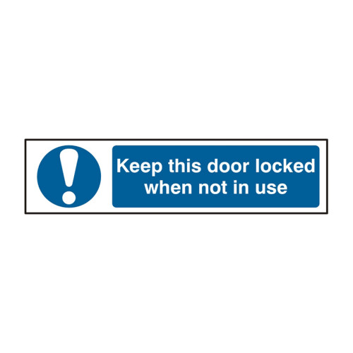 Keep this door locked when not in use - 1.2mm Recyclable PP (200 x 50mm)