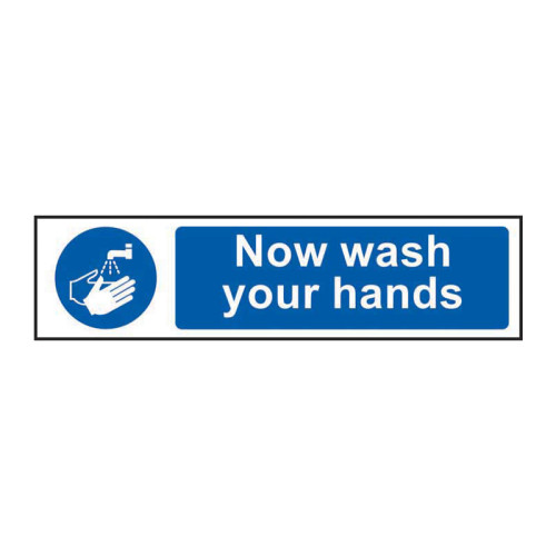 Now wash your hands - 1.2mm Recyclable PP (200 x 50mm)