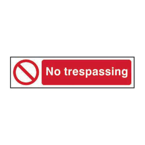 No trespassing - 1.2mm Recyclable PP (200 x 50mm)