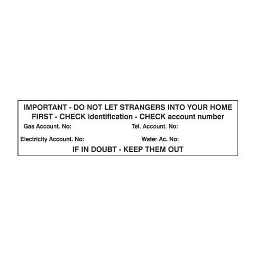Do not let strangers into your home (Identification check) - 1.2mm Recyclable PP (200 x 50mm)