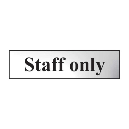 Staff Only' Sign, Chrome Effect, Self-Adhesive PP (200mm x 50mm)