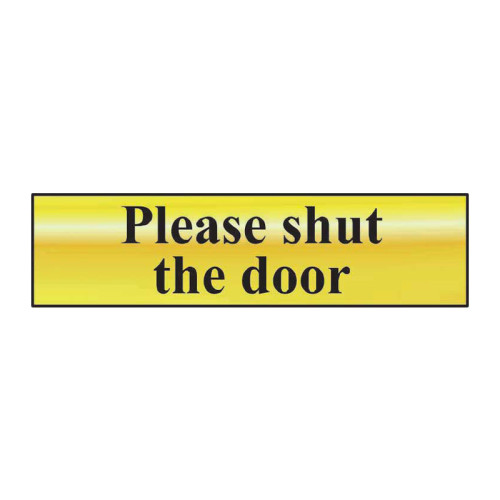 Please Shut The Door' Sign, Polished Gold Effect, Self-Adhesive PP (200mm x 50mm)
