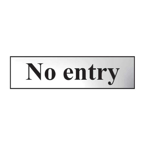 No Entry' Sign, Chrome Effect, Self-Adhesive PP (200mm x 50mm)
