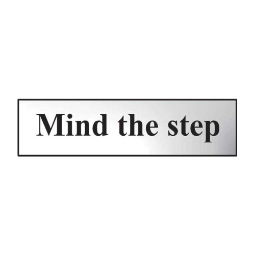 Mind The Step' Sign, Chrome Effect, Self-Adhesive PP (200mm x 50mm)