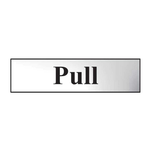 Pull' Sign, Chrome Effect, Self-Adhesive PP (200mm x 50mm)