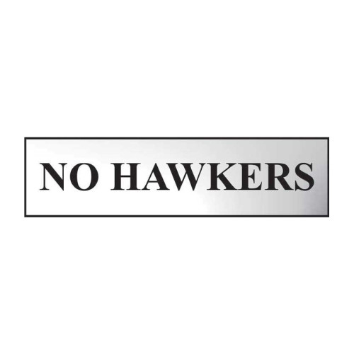 No Hawkers' Sign, Chrome Effect, Self-Adhesive PP (200mm x 50mm)