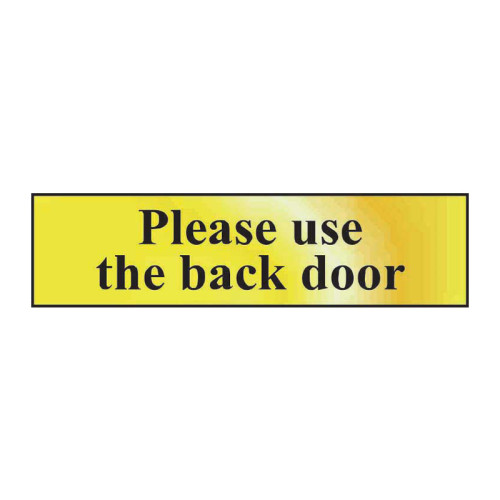 Please Use The Back Door' Sign, Polished Gold Effect, Self-Adhesive PP (200mm x 50mm)