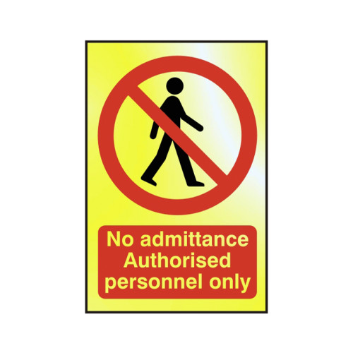 No admittance Authorised personnel only - 6231