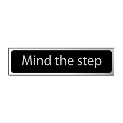 Mind The Step' Sign, Black And Polished Chrome Effect, Self-Adhesive PP (200mm x 50mm)