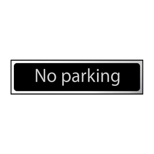 No Parking' Sign, Black And Polished Chrome Effect, Self-Adhesive PP (200mm x 50mm)