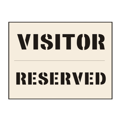'Visitor Reserved' Stencil (600mm x 400mm)