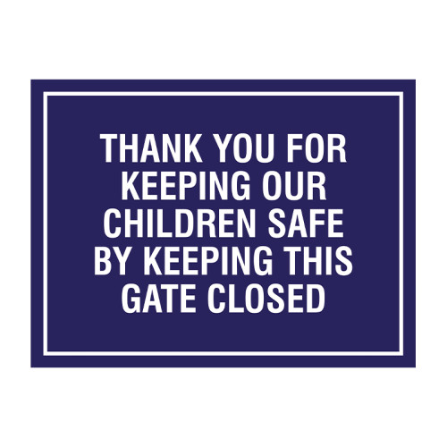 Thank you for keeping our children safe