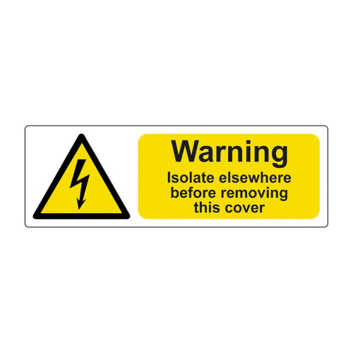 'Warning Isolate Elsewhere' Labels, Self-Adhesive Vinyl, (75mm x 25mm) (Roll of 250)