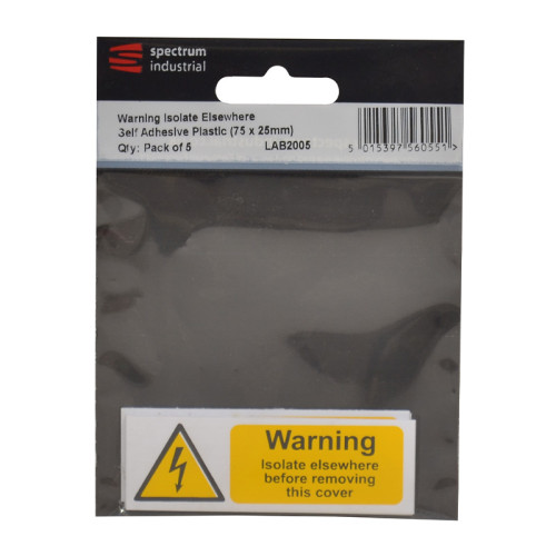 Warning Isolate Elsewhere - Pack of 5 1.2mm Recyclable PP (75 x 25mm)
