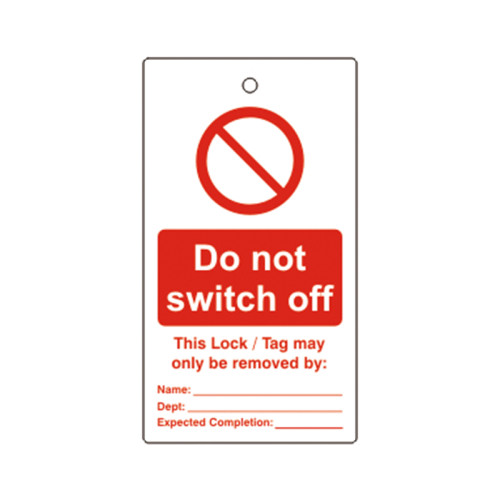'Do Not Switch Off' Lockout Tag (Single Sided, 10 Pack)