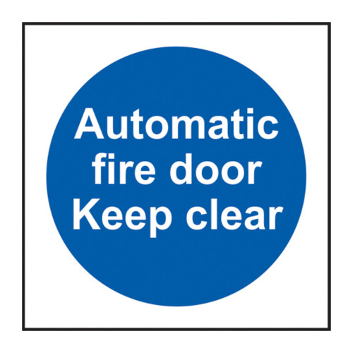 Automatic Fire Door Keep Clear' Labels, Self-Adhesive Vinyl (100mm x 100mm) (Roll of 100)