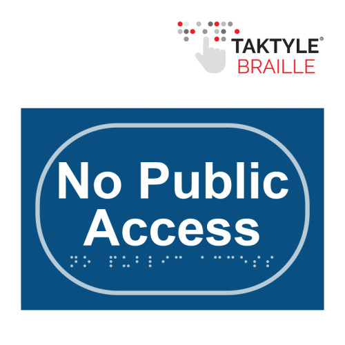 'No Public Access' Sign, Self Adhesive Taktyle, Blue (225mm x 150mm)