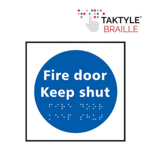 'Fire Door Keep Shut' Sign, Self Adhesive Taktyle (150mm x 150mm)