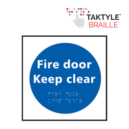 'Fire Door Keep Clear' Sign, Self Adhesive Taktyle (150mm x 150mm)
