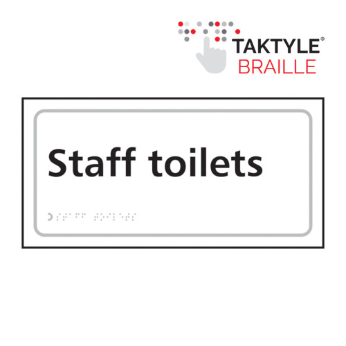 'Staff Toilets' Sign, Self Adhesive Taktyle, White (300mm x 150mm)