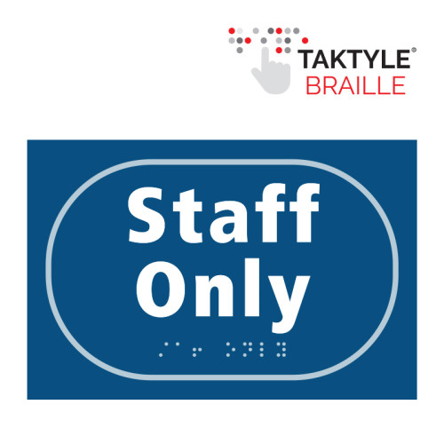 'Staff Only' Sign, Self Adhesive Taktyle, Blue (225mm x 150mm)