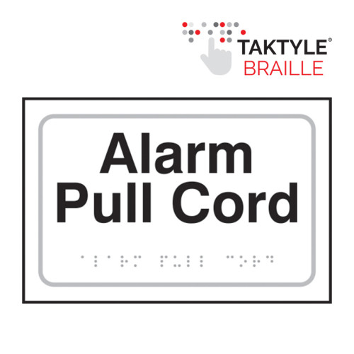 'Alarm Pull Cord' Sign, Self Adhesive Taktyle, White (225mm x 150mm)