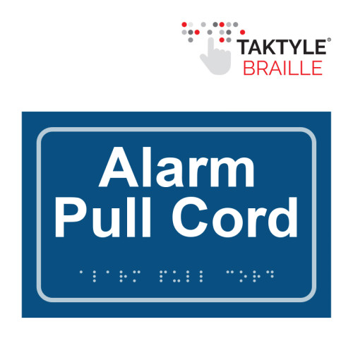 'Alarm Pull Cord' Sign, Self Adhesive Taktyle, Blue (225mm x 150mm)