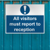 All visitors must report to reception - 1.2mm Recyclable PP (600 x 450mm)