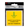 'Safety Electrical Connection Do Not Remove' Labels, Self-Adhesive Vinyl, (75mm x 75mm) (Roll of 100)