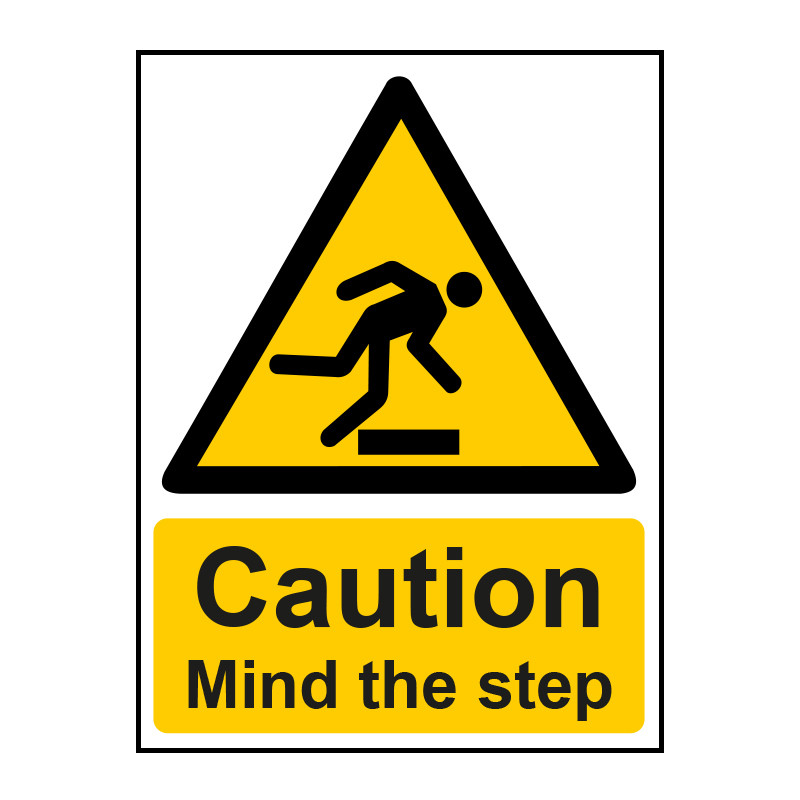 CARTELLO SEGNALETICO - CAUTION MIND THE STEP - segnale